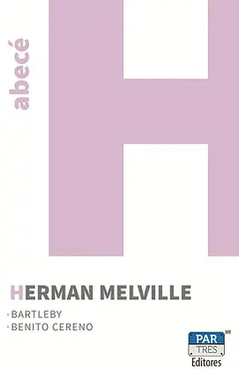 BARTLEBY / BENITO CERENO