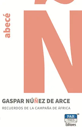 RECUERDOS DE LA CAMPAÑA DE ÁFRICA