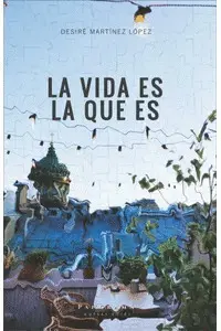 VIDA ES LA QUE ES, LA