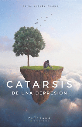 CATARSIS DE UNA DEPRESIÓN