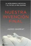 Nuestra Invención Final