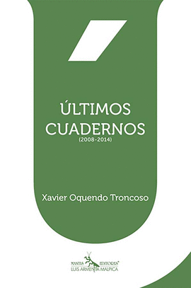 LTIMOS CUADERNOS (2008-2014)