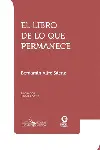 LIBRO DE LO QUE PERMANECE, EL LIBRO DE LO QUE PERMANECE, EL