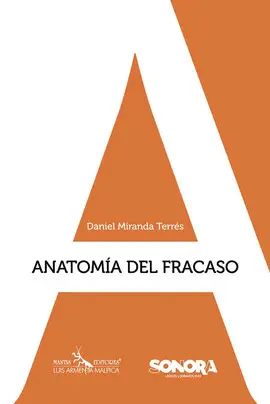 ANATOMÍA DEL FRACASO