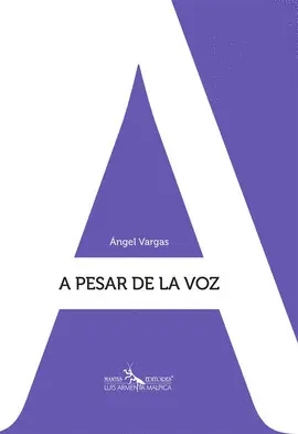 A PESAR DE LA VOZ