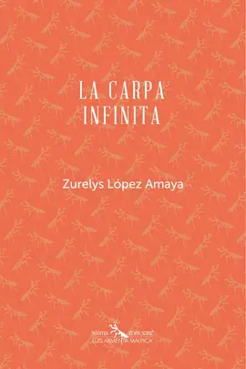 CARPA INFINITA, LA