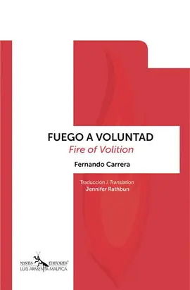 FUEGO A VOLUNTAD