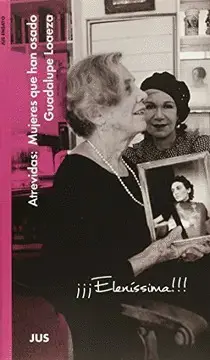 ATREVIDAS: MUJERES QUE HAN OSADO