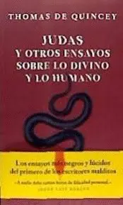 JUDAS Y OTROS ENSAYOS SOBRE LO DIVINO Y LO HUMANO