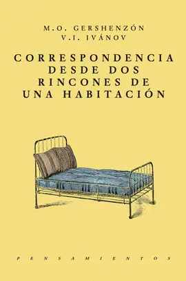 CORRESPONDENCIA DESDE DOS RINCONES DE UNA HABITACIÓN CORRESPONDENCIA DESDE DOS RINCONES DE UNA HABITACIÓN