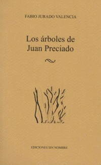 ÁRBOLES DE JUAN PRECIADO, LOS