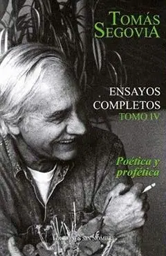 ENSAYOS COMPLETOS. TOMO IV ENSAYOS COMPLETOS. TOMO IV