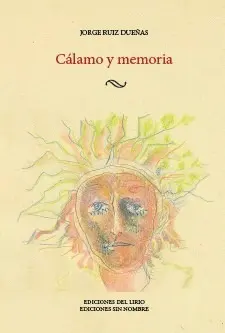 CÁLAMO Y MEMORIA CÁLAMO Y MEMORIA
