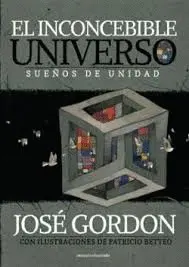 Inconcebible Universo, el