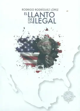 Llanto de un Ilegal, el