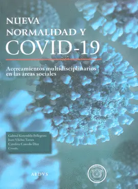 NUEVA NORMALIDAD Y COVID-19