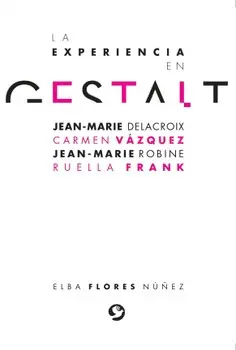 Experiencia en Gestalt, la