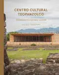 CENTRO CULTURAL TEOPANZOLCO
