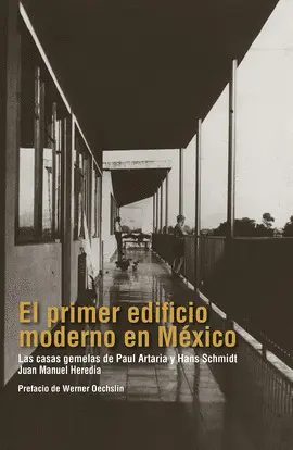 PRIMER EDIFICIO MODERNO EN MÉXICO, EL