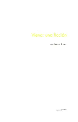 VIENA: UNA FICCIÓN
