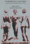 IMPERIO DE LAS MUJERES, EL IMPERIO DE LAS MUJERES, EL