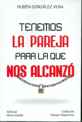 Tenemos la Pareja para la que nos Alcanzo