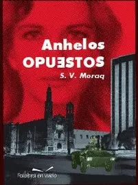ANHELOS OPUESTOS