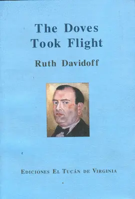 DOVES TOOK FLIGHT, THE