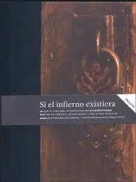 Si el Infierno Existiera (Cd+Dvd+Book)