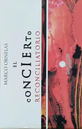 CONCIERTO RECONCILIATORIO, EL CONCIERTO RECONCILIATORIO, EL