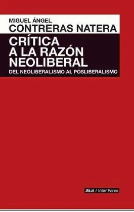 Crítica a la Razón Neoliberal