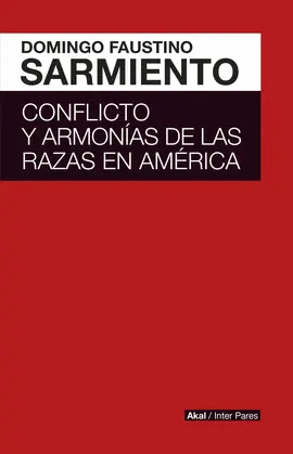 Conflicto y Armonías de las Razas de América
