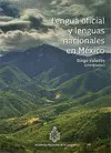 LENGUA OFICIAL Y LENGUAS NACIONALES EN MÉXICO