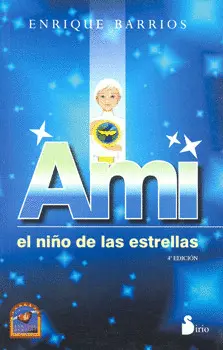 Ami, el Niño de las Estrellas