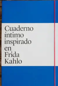 CUADERNO ÍNTIMO INSPIRADO EN FRIDA KAHLO