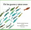 DE LOS GUSTOS Y OTRAS COSAS DE LOS GUSTOS Y OTRAS COSAS