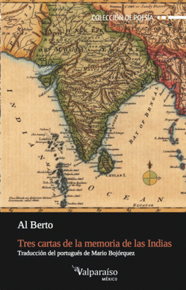 TRES CARTAS DE LA MEMORIA DE LAS INDIAS