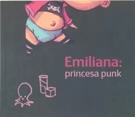 Emiliana: Princesa Punk
