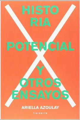 HISTORIA POTENCIAL Y OTROS ENSAYOS