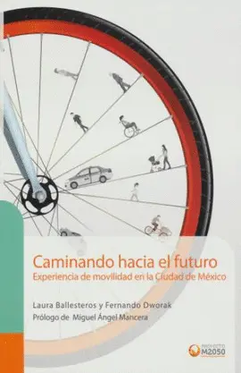 Caminando Hacia el Futuro