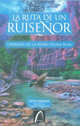 Ruta de un Ruiseñor, la