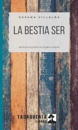 BESTIA SER, LA