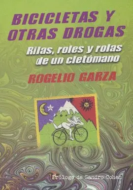 BICICLETAS Y OTRAS DROGAS