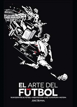 ARTE DEL FUTBOL, EL