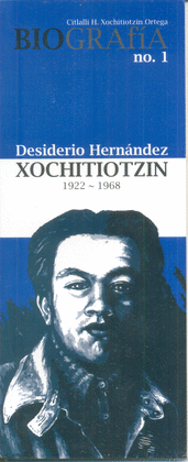 DESIDERIO HERNÁNDEZ XOCHITIOTZIN 1922-1968