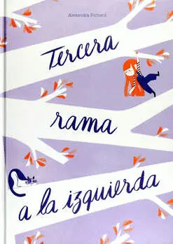 TERCERA RAMA A LA IZQUIERDA
