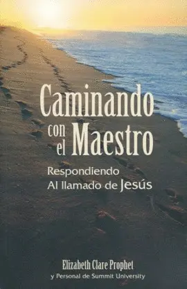 CAMINANDO CON EL MAESTRO