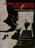 Mar no Devuelve a Sus Muertos, el