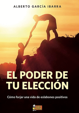 PODER DE TU ELECCIÓN, EL