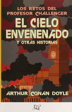 CIELO ENVENENADO Y OTRAS HISTORIAS,EL